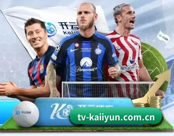 tv-kaiiyun.com.cn的故事 - 体育资讯内容服务(kaiyun)
